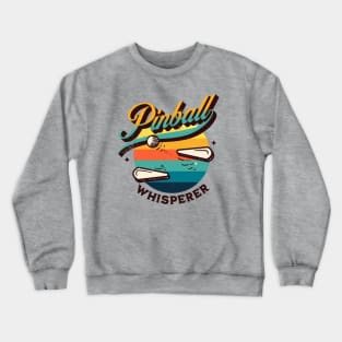 Pinball Whisperer Crewneck Sweatshirt